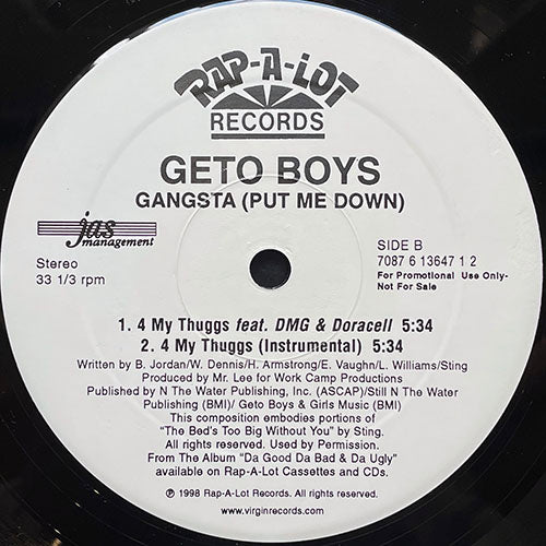 GETO BOYS // GANGSTA (PUT ME DOWN) (2VER) / 4 MY THUGS (2VER)
