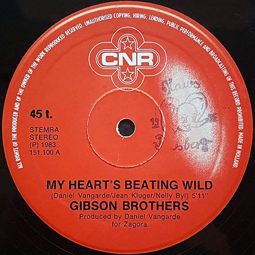 GIBSON BROTHERS // MY HEART'S BEATING WILD (TIC TAC TIC TAC) (5:11) / COME ALIVE AND DANCE (5:15)