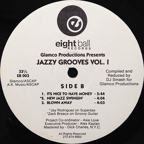 GLAMCO PRODUCTIONS // JAZZY GROOVES VOL. I (EP) inc. BLOWN AWAY / ITS NICE TO HAVE MONEY / NEW JAZZ SWINGIN' / OOH LAWD / SCAT JAM / ON THE RAG