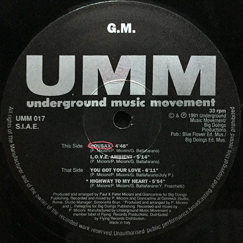 G.M. // HOUSAX / L.O.V.E. AMBIENT / YOU GOT YOUR LOVE / HIGHWAY TO MY HEART
