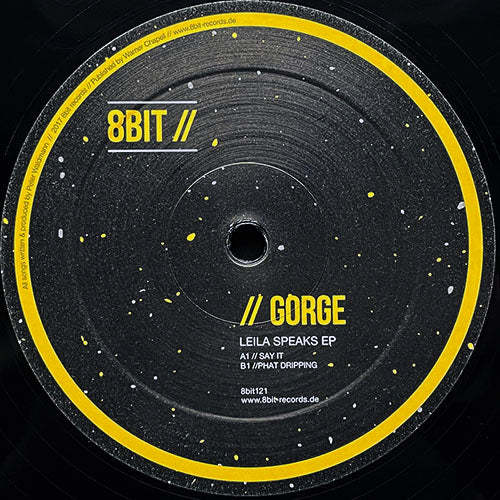 GORGE // LEILA SPEAKS (EP) inc. SAY IT / PHAT DRIPPING