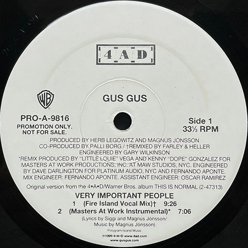 GUSGUS // VERY IMPORTANT PEOPLE (FIRE ISLAND VOCAL MIX) (9:26) / (MASTERS AT WORK INSTRUMENTAL) (7:06) / (FIRE ISLAND DUB) (10:23) / (FRANCOIS K. DUB) (6:50)