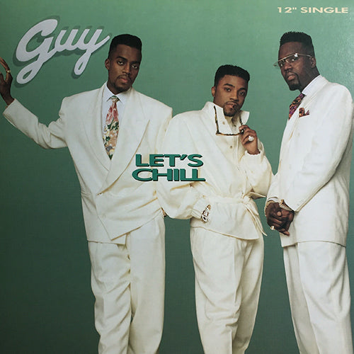 GUY // LET'S CHILL (3VER)