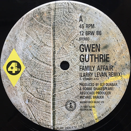 GWEN GUTHRIE // FAMILY AFFAIR (LARRY LEVAN REMIX) (4:53) / PEEK-A-BOO (5:49) / IT SHOULD HAVE BEEN YOU (5:16)