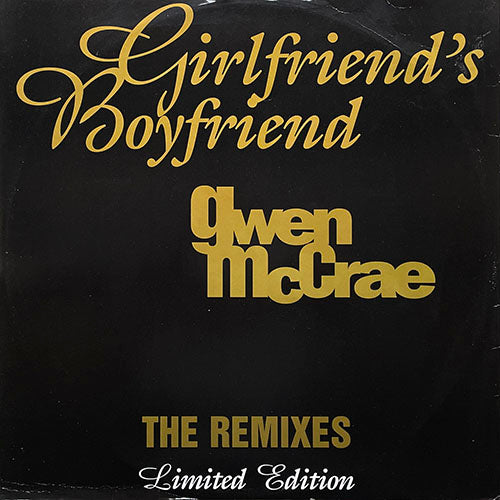 GWEN McCRAE // GIRLFRIEND'S BOYFRIEND (REMIXES) (4VER)