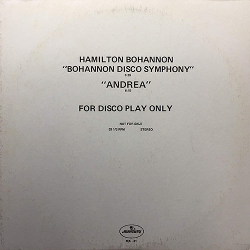 HAMILTON BOHANNON // BOHANNON DISCO SYMPHONY (7:16) / ANDREA (6:15)