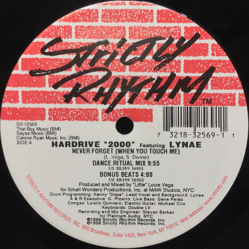HARDRIVE "2000" feat. LYNAE // NEVER FORGET (WHEN YOU TOUCH ME) (4VER)