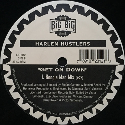 HARLEM HUSTLERS // GOT A FEELING (JUNGLE JIVE MIX) / GET ON DOWN (BOOGIE MAN MIX)