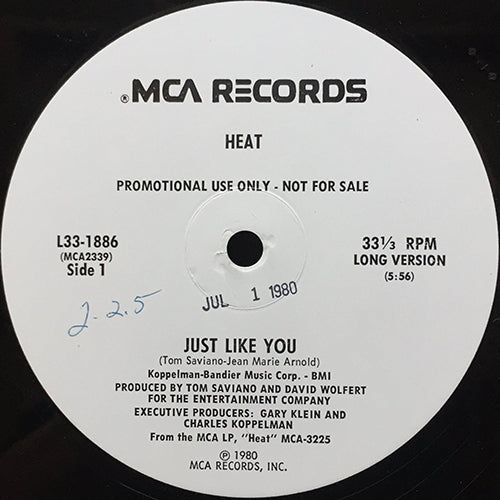 HEAT // JUST LIKE YOU (5:56/3:54)
