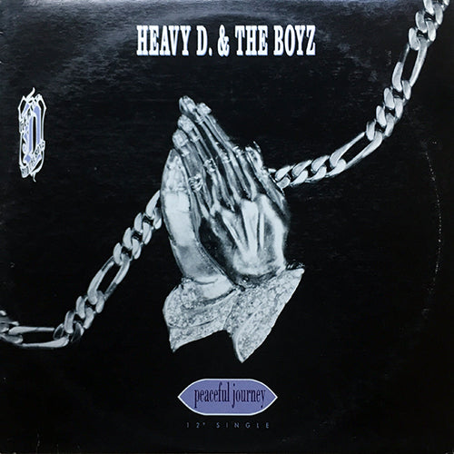 HEAVY D & THE BOYZ // PEACEFUL JOURNEY (2VER) / YOU CAN'T SEE WHAT I CAN SEE (2VER)