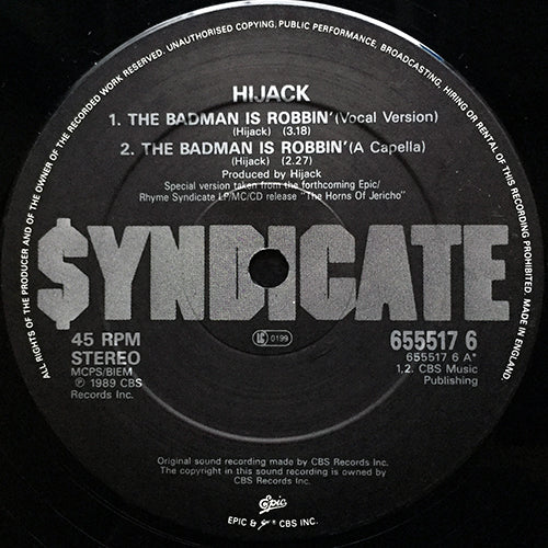 HIJACK // THE BADMAN IS ROBBIN' (2VER) / HOLD NO HOSTAGE / DOOMSDAY OF RAP