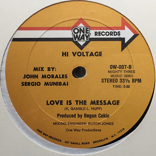 HI VOLTAGE // LOVE IS THE MESSAGE (6:30/5:30)
