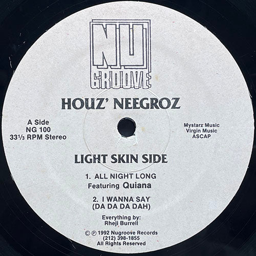 HOUZ' NEEGROZ // ALL NIGHT LONG feat. QUALANA / I WANNA SAY (DA DA DA DAH) / KEEP DANCE'N / HOW DO U LUV A BLACK WOMAN?