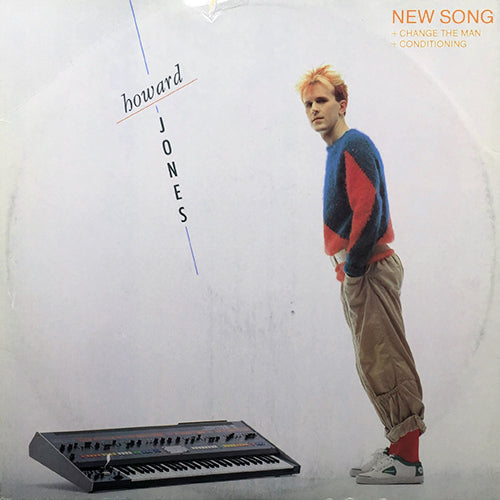 HOWARD JONES // NEW SONG (EXTENDED) / CHANGE THE MAN / CONDITIONING