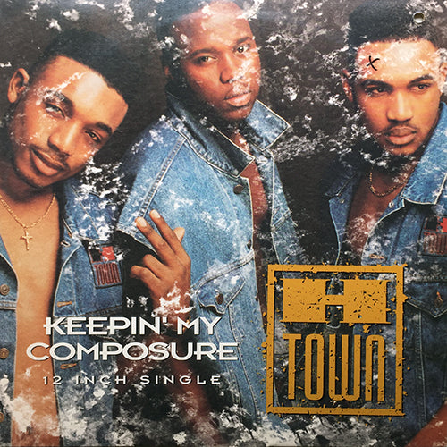 H-TOWN // KEEPIN' MY COMPOSURE (6VER)