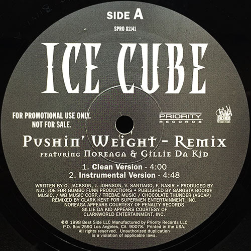 ICE CUBE feat. NOREAGA & GILLIE DA KID // PUSHIN' WEIGHT (REMIX) (3VER)