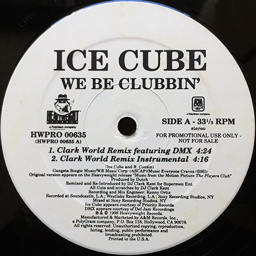 ICE CUBE feat. DMX // WE BE CLUBBIN' (CLARK KENT REMIX) (5VER)