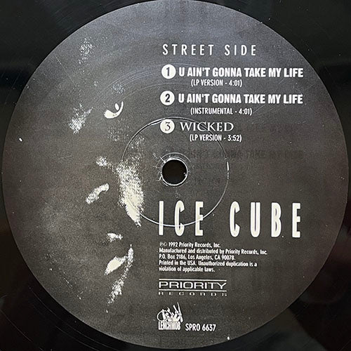 ICE CUBE // WICKED (3VER) / U AIN'T GONNA TAKE MY LIFE (2VER)