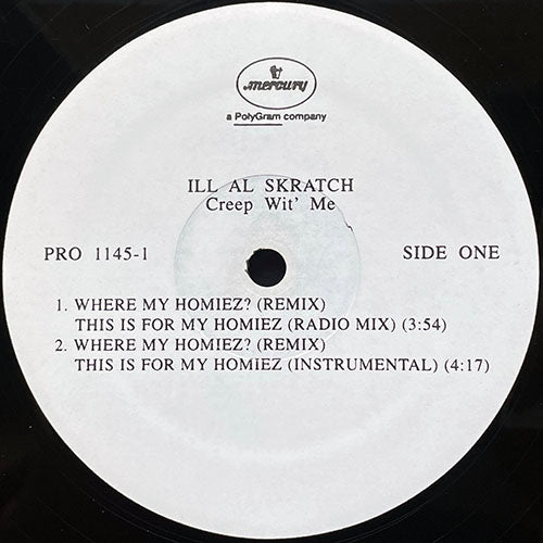 ILL AL SKRATCH // WHERE MY HOMIEZ (REMIX) (3VER)