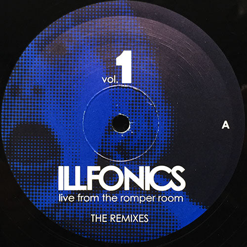 V.A. (BUSTA RHYMES / LIL WAYNE / T.I. / NOTORIOUS B.I.G. / SLIM THUG / MISSY ELLIOTT) // LIVE FROM THE ROMPER ROOM VOL. 1 - ILLFONICS REMIXES (EP) inc. NEW YORK SHIT / FIREMAN / WHAT YOU KNOW / PARTY AND BULLSHIT / AIN'T HEARD OF THAT etc