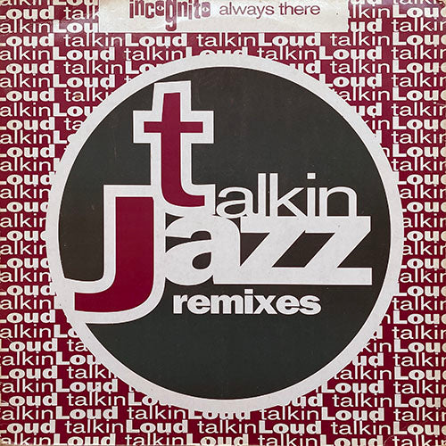 INCOGNITO feat. JOCELYN BROWN // ALWAYS THERE (REMIXES) (3VER)