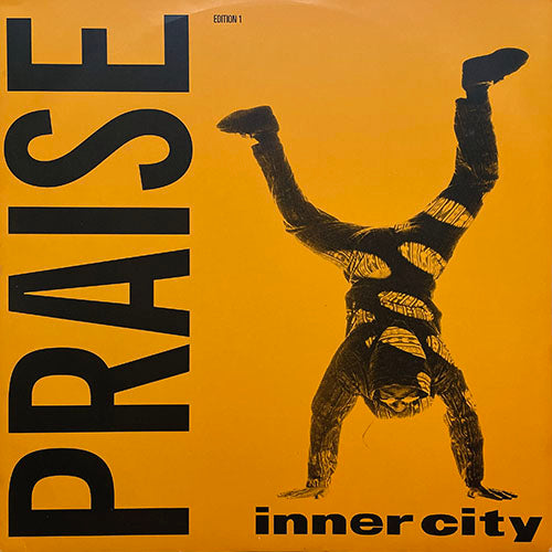 INNER CITY // PRAISE (CARL CRAIG & DERRICK MAY REMIX) (4VER)