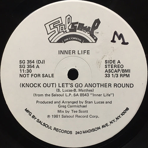 INNER LIFE // (KNOCK OUT) LET'S GO ANOTHER ROUND (11:30) / LIVE IT UP (5:15)