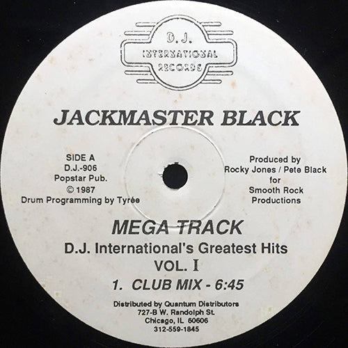 JACKMASTER BLACK // MEGA TRACK (DJ INTERNATIONAL'S GREATEST HITS VOL. 1) (3VER)
