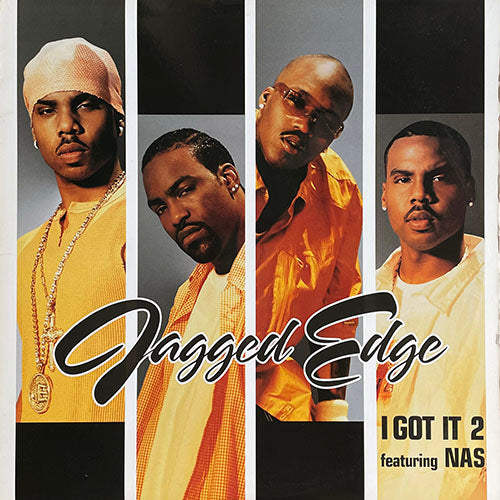 JAGGED EDGE feat. NAS // I GOT IT 2 (4VER)