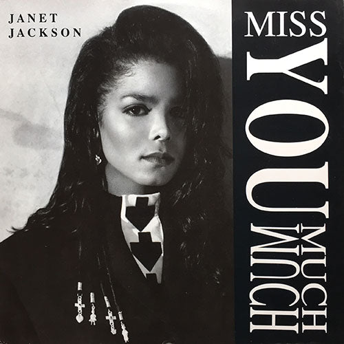 JANET JACKSON // MISS YOU MUCH (MAMA MIX) (7:22) / (OH I LIKE THAT MIX) (4:56) / YOU NEED ME (4:34)