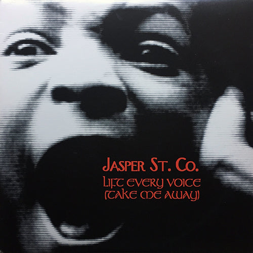 JASPER ST. COMPANY // LIFT EVERY VOICE (TAKE ME AWAY) (4VER)