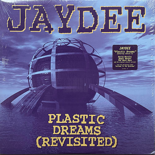 JAYDEE // PLASTIC DREAMS (REVISITED) (REMIX & ORIGINAL) (4VER)