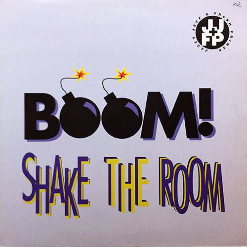 JAZZY JEFF & FRESH PRINCE // BOOM! SHAKE THE ROOM (6VER) / FROM DA SOUTH