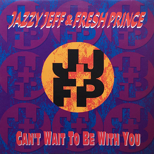 JAZZY JEFF & FRESH PRINCE feat. CHRISTOPHER WILLIAMS // CAN'T WAIT TO BE WITH YOU (4VER)