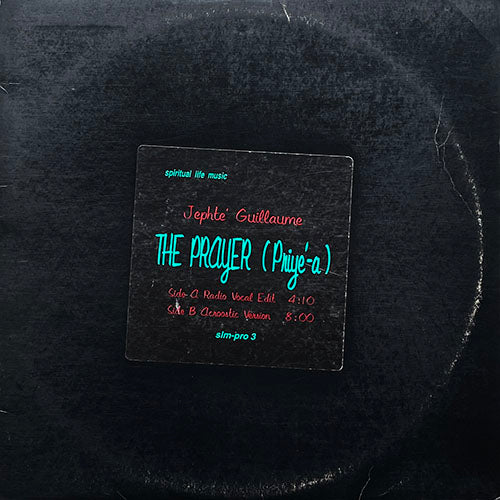 JEPHTE GUILLAUME // THE PRAYER (ACROOSTIC VERSION) (8:00) / (RADIO VOCAL EDIT) (4:10)