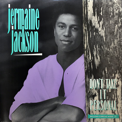 JERMAINE JACKSON // DON'T TAKE IT PERSONAL (3VER)