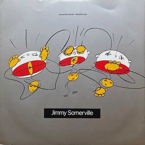 JIMMY SOMERVILLE // READ MY LIPS (ENOUGH IS ENOUGH) / STRANGER