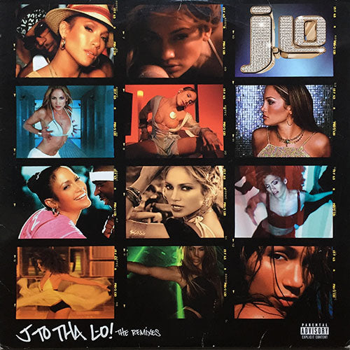 JENNIFER LOPEZ // J TO THA L-O! (LP) inc. LOVE DON'T COSTA THING / AIN'T IT FUNNY / I'M GONNA BE ALRIGHT / I'M REAL / WALKING ON SUNSHINE / IF YOU HAD MY LOVE / FEELIN' SO GOOD / LET'S GET LOUD / PLAY / WAITING FOR TONIGHT / ALIVE