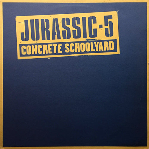 JURASSIC 5 // CONCRETE SCHOOLYARD / RUBBER TYRES / IMPROVISE (INST)