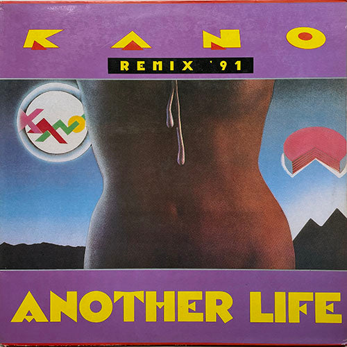 KANO // ANOTHER LIFE (REMIX '91) (6:28) / (INSTRUMENTAL REMIX '91) (6:28)