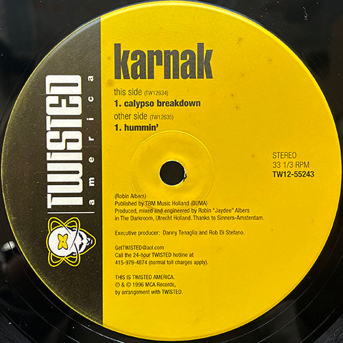 KARNAK // CALYPSO BREAKDOWN (10:02) / HUMMIN' (8:21)