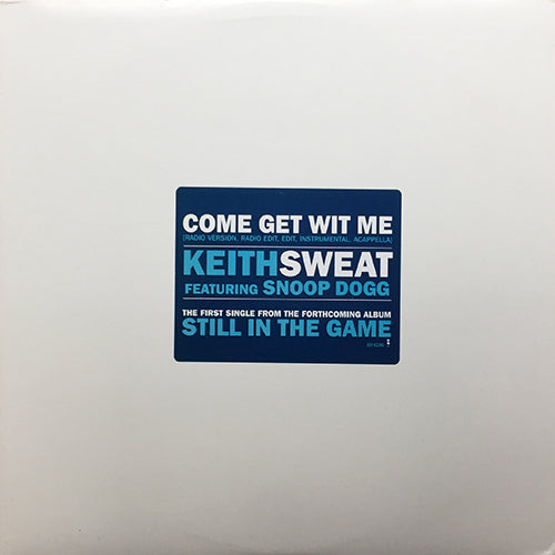 KEITH SWEAT feat. SNOOP DOGG // COME GET WITH ME (5VER)