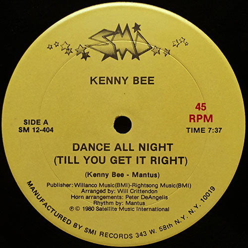 KENNY BEE // DANCE ALL NIGHT (TILL YOU GET IT RIGHT) (7:37) / INST (6:30)