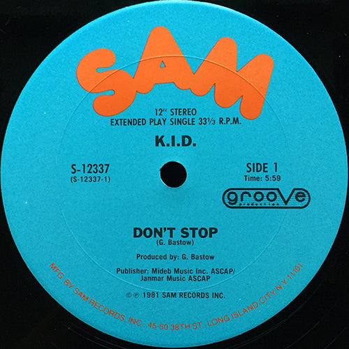 K.I.D. // DON'T STOP (5:59) / DO IT AGAIN (5:23)