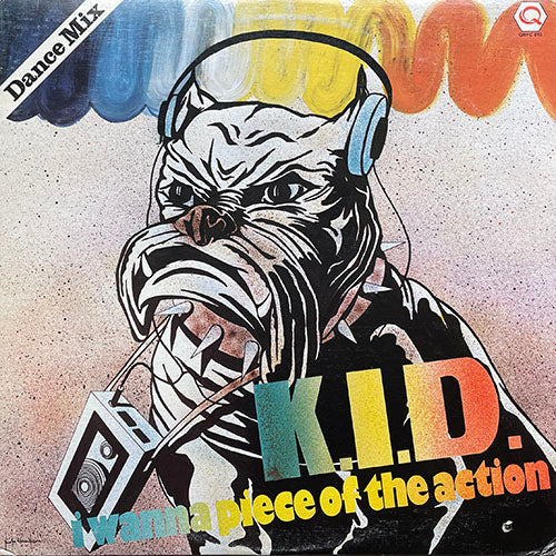 K.I.D. // I WANNA PIECE OF THE ACTION (5:47) / THE SHOOP SONG (5:44)