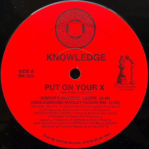 KNOWLEDGE // PUT ON YOUR X (4VER)