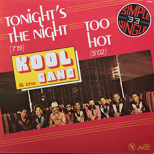 KOOL & THE GANG // TOO HOT (5:02) / TONIGHT'S THE NIGHT (7:19)