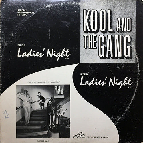 KOOL & THE GANG // LADIES NIGHT (6:38/3:32)