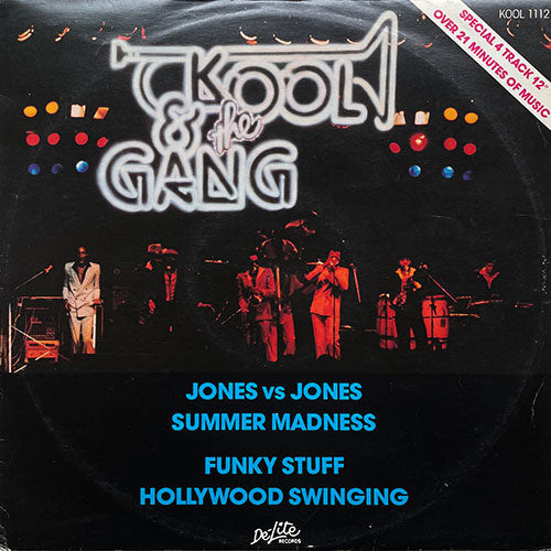 KOOL & THE GANG // JONES VS JONES (4:18) / SUMMER MADNESS (LIVE) (8:02) / FUNKY STUFF (5:04) / HOLLYWOOD SWINGING (4:35)