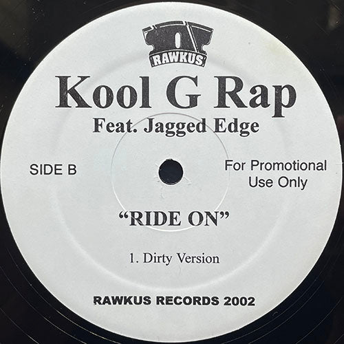KOOL G RAP feat. JAGGED EDGE // RIDE ON (3VER)